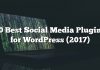 10 mejores complementos de redes sociales para WordPress (2017)
