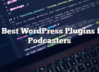 10 mejores complementos de WordPress para podcasters