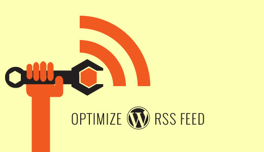 Optimiza tu fuente RSS de WordPress 