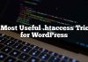 12 Trucos de .htaccess más útiles para WordPress