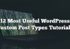 12 Tutoriales de tipos de publicaciones personalizadas de WordPress más útiles