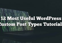 12 Tutoriales de tipos de publicaciones personalizadas de WordPress más útiles