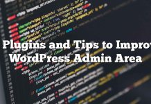 13 complementos y sugerencias para mejorar el área de administración de WordPress