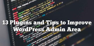 13 complementos y sugerencias para mejorar el área de administración de WordPress