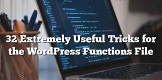 32 trucos extremadamente útiles para el archivo de funciones de WordPress