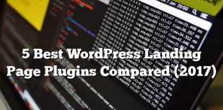 5 Mejores plugins de página de destino de WordPress comparados (2017)