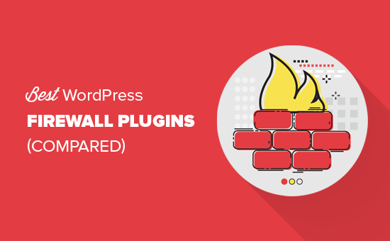 Mejores plugins de WordPress firewall comparados 
