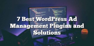 7 mejores plugins y soluciones de administración de anuncios de WordPress