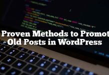 8 métodos probados para promover publicaciones antiguas en WordPress