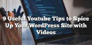 9 consejos útiles de Youtube para darle vida a su sitio de WordPress con videos