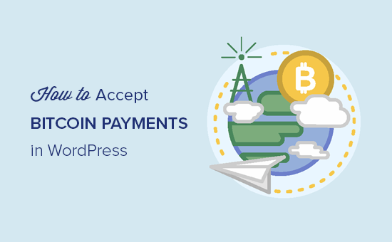 Aceptar pagos de Bitcoin en WordPress 