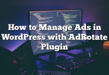 Cómo administrar anuncios en WordPress con el complemento AdRotate