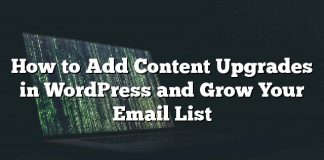 Cómo agregar actualizaciones de contenido en WordPress y hacer crecer su lista de correo electrónico