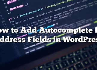 Cómo agregar Autocompletar para campos de dirección en WordPress