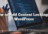 Cómo agregar bloqueo de contenido en WordPress