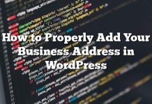 Cómo agregar correctamente la dirección de su empresa en WordPress