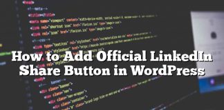 Cómo agregar el botón oficial de LinkedIn Share en WordPress