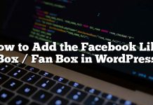 Cómo agregar el cuadro de Me gusta / Fan de Facebook en WordPress