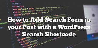 Cómo agregar el formulario de búsqueda en su publicación con un código corto de búsqueda de WordPress