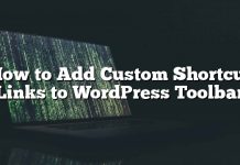 Cómo agregar enlaces de acceso directo personalizados a la barra de herramientas de WordPress