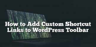 Cómo agregar enlaces de acceso directo personalizados a la barra de herramientas de WordPress