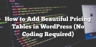 Cómo agregar preciosas tablas de precios en WordPress (no se requiere codificación)