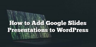 Cómo agregar presentaciones de diapositivas de Google a WordPress