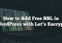 Cómo agregar SSL gratis en WordPress con Let’s Encrypt