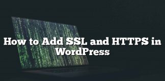 Cómo agregar SSL y HTTPS en WordPress
