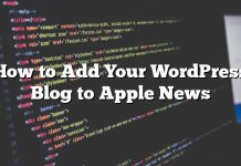 Cómo agregar su blog de WordPress a Apple News