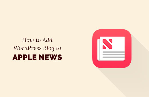 Agregue el blog de WordPress a Apple News 