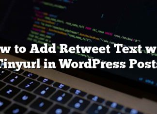 Cómo agregar texto Retweet con Tinyurl en publicaciones de WordPress