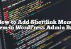 Cómo agregar un elemento de menú de enlace corto en la barra de administración de WordPress