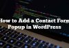 Cómo agregar un formulario de contacto emergente en WordPress
