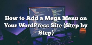 Cómo agregar un mega menú en su sitio de WordPress (paso a paso)