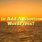 Cómo agregar un shortcode en WordPress? 