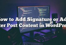 Cómo agregar una firma o anuncios después de publicar contenido en WordPress
