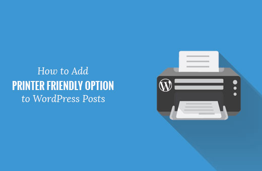 Agregar una opción amigable para la impresora a las publicaciones de WordPress 