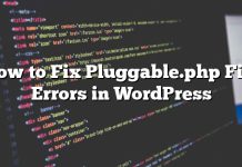 Cómo arreglar errores de archivo Pluggable.php en WordPress