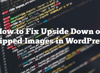 Cómo arreglar imágenes al revés o volteadas en WordPress