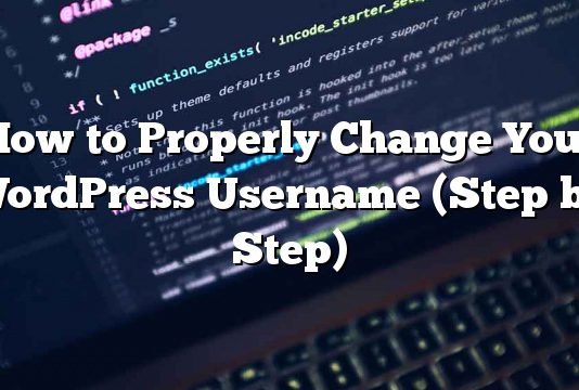 Cómo cambiar correctamente su nombre de usuario de WordPress (paso a paso)