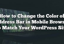 Cómo cambiar el color de la barra de direcciones en el navegador móvil para que coincida con su sitio de WordPress