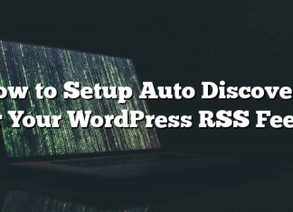 Cómo configurar Auto Discovery para su WordPress RSS Feeds