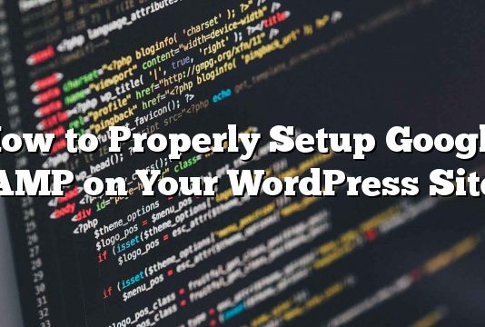 Cómo configurar Google AMP correctamente en su sitio de WordPress