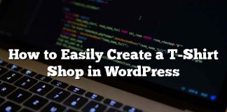 Cómo crear fácilmente una camiseta Comprar en WordPress