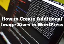 Cómo crear tamaños de imagen adicionales en WordPress