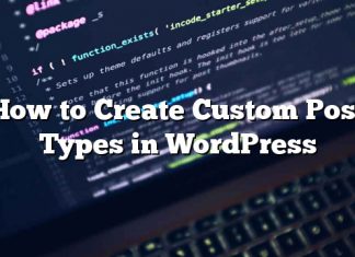 Cómo crear tipos de publicación personalizados en WordPress