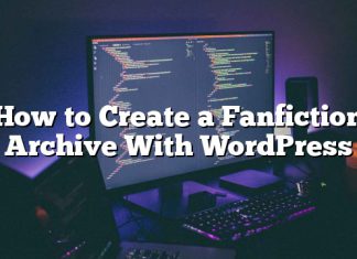 Cómo crear un archivo de fanfiction con WordPress