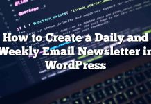 Cómo crear un boletín de noticias diario y semanal por correo electrónico en WordPress