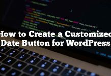 Cómo crear un botón de fecha personalizado para WordPress